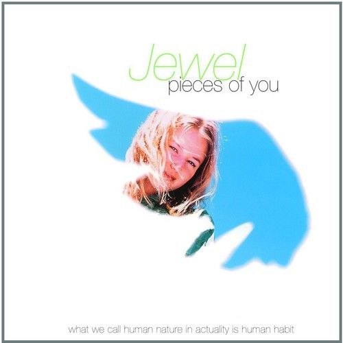 pieces of you - Jewel